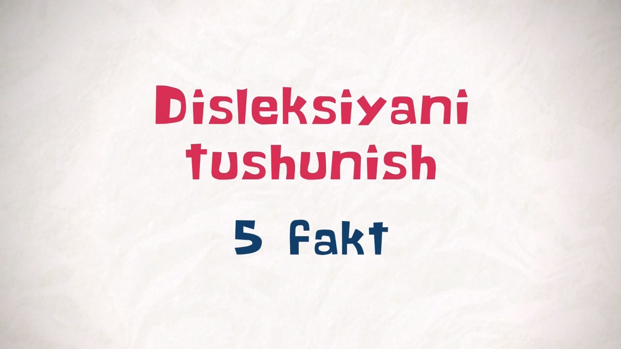 Disleksiyani tushunish