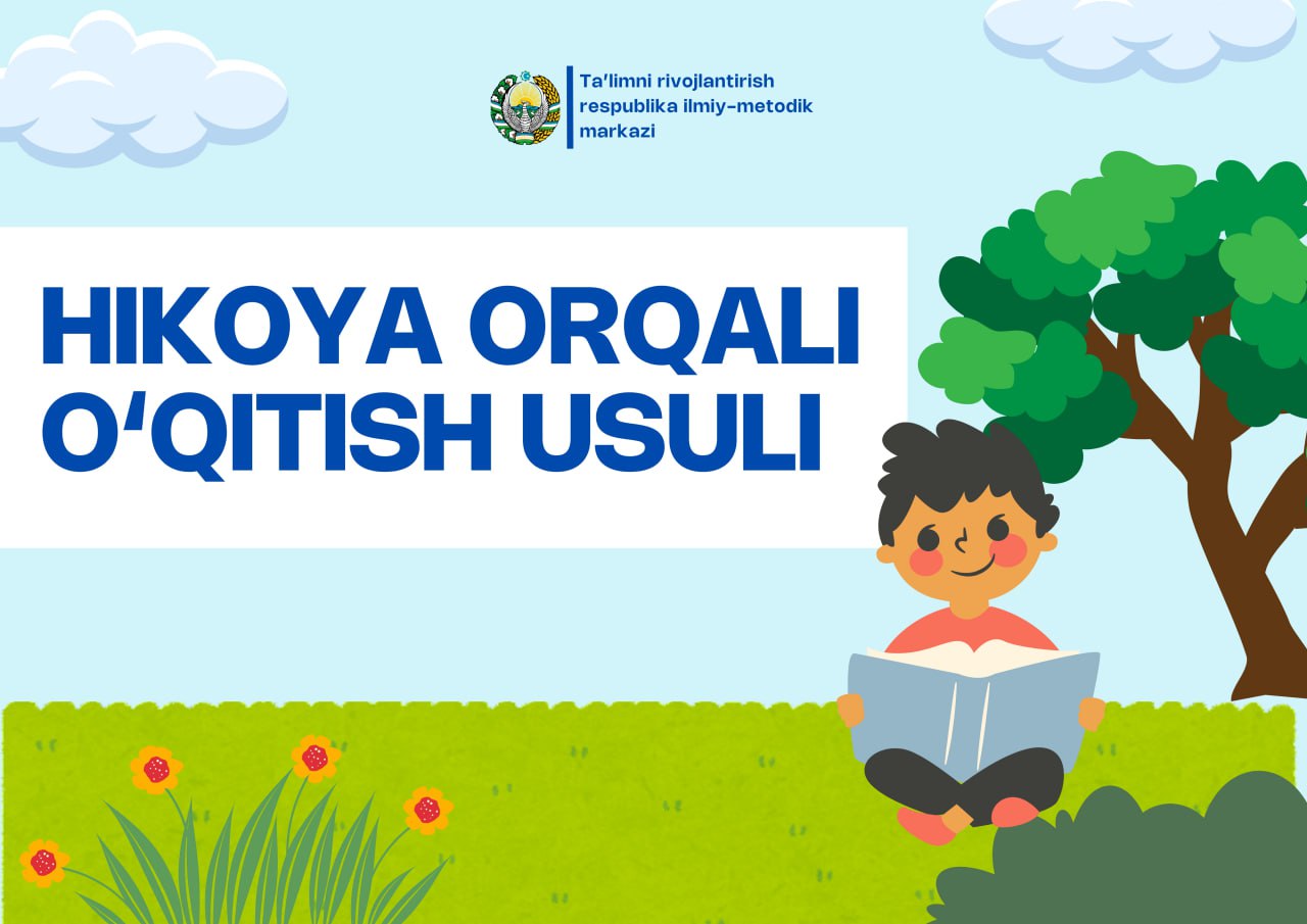 Hikoya orqali o‘qitish usuli