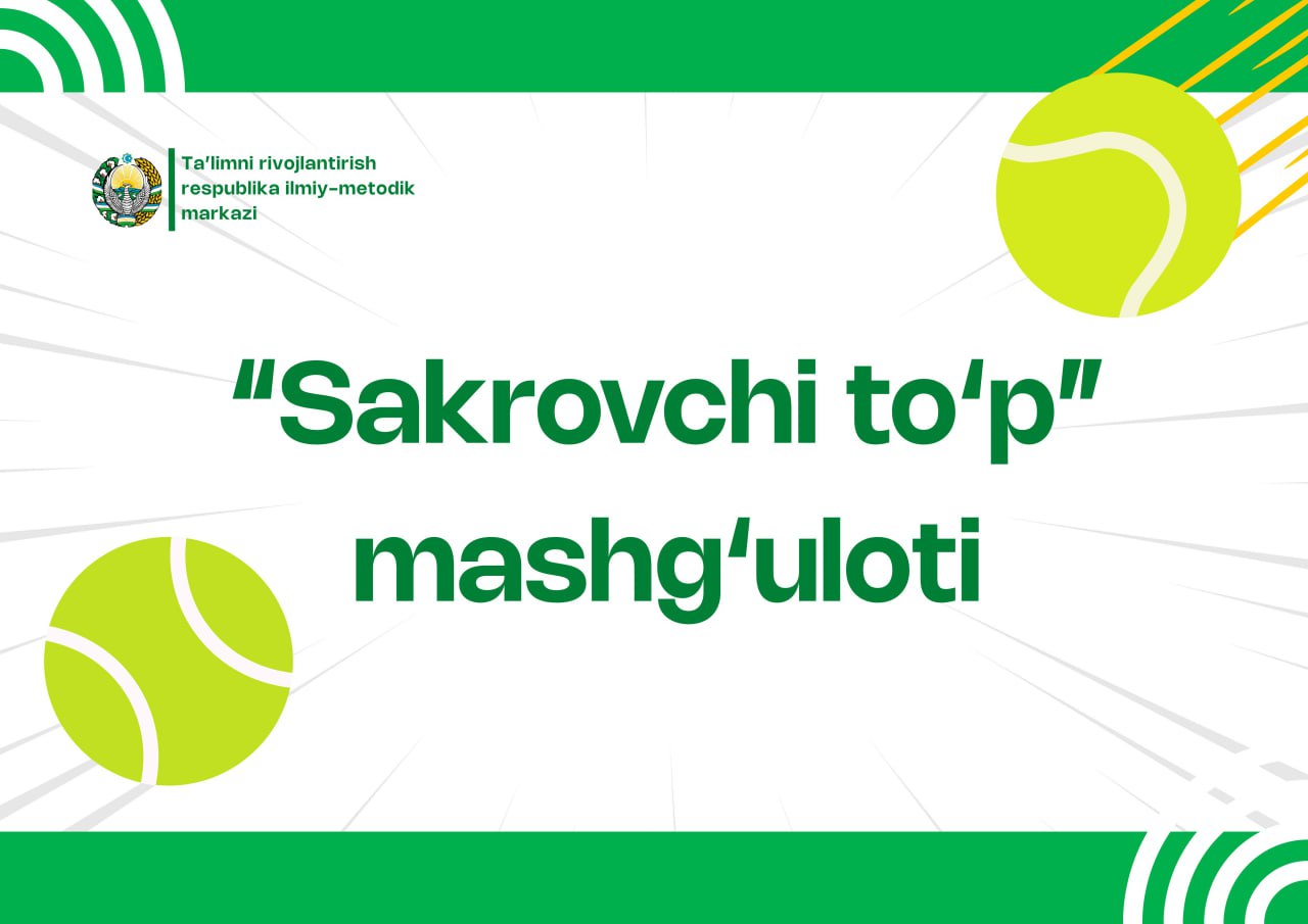 🏐 “Sakrovchi to‘p” mashg‘uloti