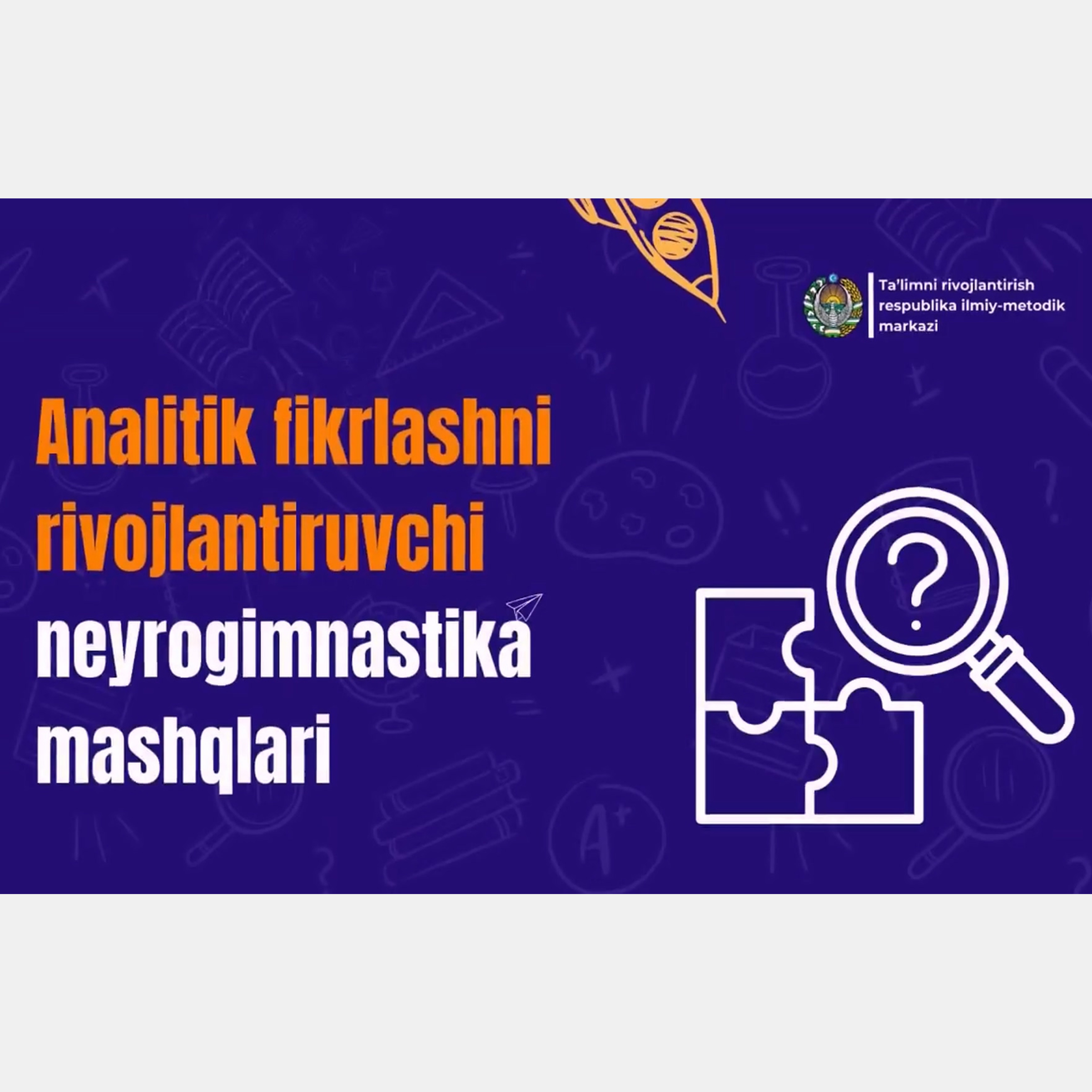 Analitik fikrlashni rivojlantiruvchi neyrogimnastika mashqlari